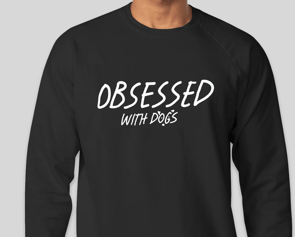 pawtas obsessed with dogs sweatshirt